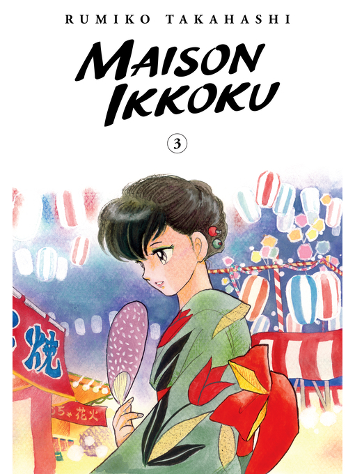 Title details for Maison Ikkoku Collector's Edition, Volume 3 by Rumiko Takahashi - Available